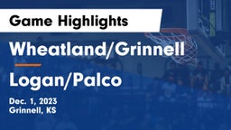 Wheatland/Grinnell vs Logan/Palco Game Highlights - Dec. 1, 2023