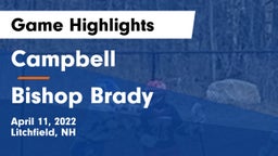 Campbell  vs Bishop Brady Game Highlights - April 11, 2022