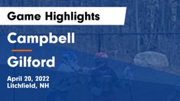 Campbell  vs Gilford Game Highlights - April 20, 2022
