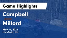 Campbell  vs Milford Game Highlights - May 11, 2022