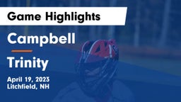 Campbell  vs Trinity Game Highlights - April 19, 2023