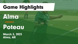 Alma  vs Poteau  Game Highlights - March 3, 2023
