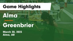 Alma  vs Greenbrier  Game Highlights - March 30, 2023