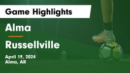 Alma  vs Russellville  Game Highlights - April 19, 2024