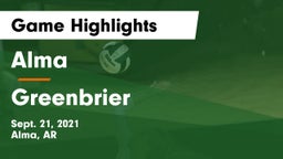 Alma  vs Greenbrier  Game Highlights - Sept. 21, 2021