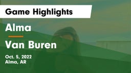 Alma  vs Van Buren  Game Highlights - Oct. 5, 2022