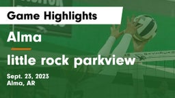 Alma  vs little rock parkview Game Highlights - Sept. 23, 2023