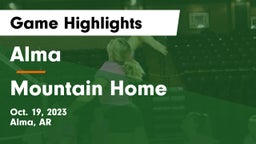 Alma  vs Mountain Home  Game Highlights - Oct. 19, 2023