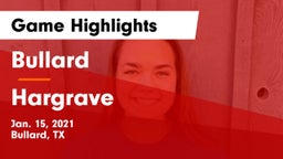 Bullard  vs Hargrave  Game Highlights - Jan. 15, 2021