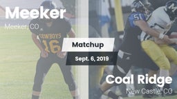 Matchup: Meeker vs. Coal Ridge  2019