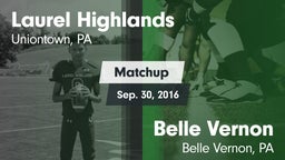 Matchup: Laurel Highlands vs. Belle Vernon  2016