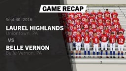 Recap: Laurel Highlands  vs. Belle Vernon  2016