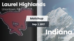 Matchup: Laurel Highlands vs. Indiana  2017