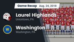 Recap: Laurel Highlands  vs. Washington  2018