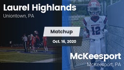 Matchup: Laurel Highlands vs. McKeesport  2020