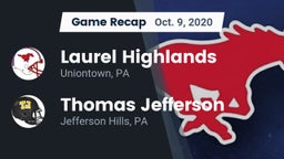 Recap: Laurel Highlands  vs. Thomas Jefferson  2020