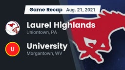 Recap: Laurel Highlands  vs. University  2021