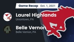 Recap: Laurel Highlands  vs. Belle Vernon  2021