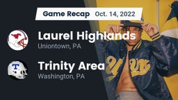 Recap: Laurel Highlands  vs. Trinity Area  2022