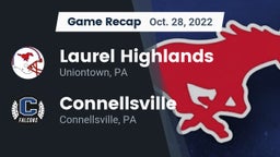 Recap: Laurel Highlands  vs. Connellsville  2022