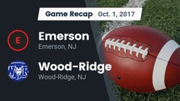 Recap: Emerson  vs. Wood-Ridge  2017