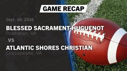 Recap: Blessed Sacrament-Huguenot  vs. Atlantic Shores Christian  2016