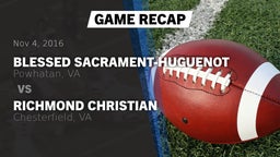 Recap: Blessed Sacrament-Huguenot  vs. Richmond Christian  2016