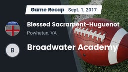 Recap: Blessed Sacrament-Huguenot  vs. Broadwater Academy 2017