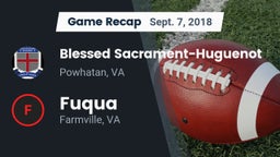 Recap: Blessed Sacrament-Huguenot  vs. Fuqua  2018