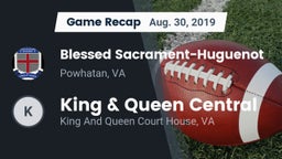Recap: Blessed Sacrament-Huguenot  vs. King & Queen Central  2019