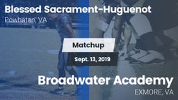 Matchup: Blessed Sacrament-Hu vs. Broadwater Academy 2019