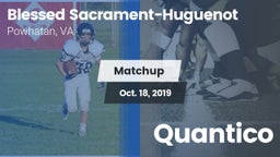 Matchup: Blessed Sacrament-Hu vs. Quantico  2019