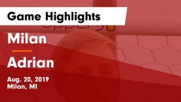 Milan  vs Adrian Game Highlights - Aug. 20, 2019