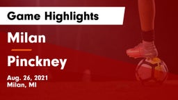 Milan  vs Pinckney Game Highlights - Aug. 26, 2021