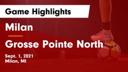 Milan  vs Grosse Pointe North  Game Highlights - Sept. 1, 2021