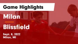 Milan  vs Blissfield  Game Highlights - Sept. 8, 2022