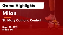 Milan  vs St. Mary Catholic Central  Game Highlights - Sept. 12, 2022