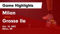 Milan  vs Grosse Ile Game Highlights - Oct. 18, 2022