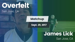 Matchup: Overfelt vs. James Lick  2017