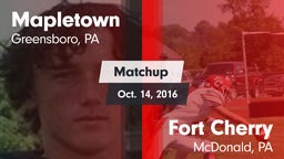 Matchup: Mapletown vs. Fort Cherry  2016