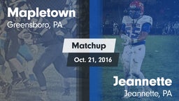 Matchup: Mapletown vs. Jeannette  2016