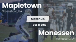Matchup: Mapletown vs. Monessen  2019