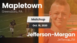 Matchup: Mapletown vs. Jefferson-Morgan  2020