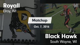 Matchup: Royall vs. Black Hawk  2016