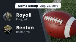 Recap: Royall  vs. Benton  2019