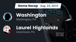 Recap: Washington  vs. Laurel Highlands  2019