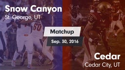 Matchup: Snow Canyon vs. Cedar  2016