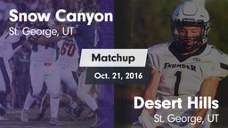 Matchup: Snow Canyon vs. Desert Hills  2016