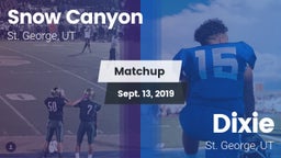 Matchup: Snow Canyon vs. Dixie  2019