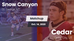 Matchup: Snow Canyon vs. Cedar  2020